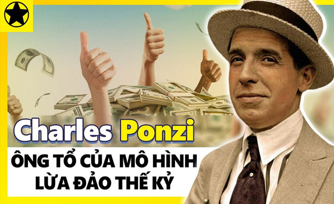 Ai là cha đẻ của mô hình Ponzi