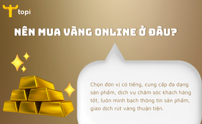 Cách lựa chọn đơn vị uy tín để mua vàng online