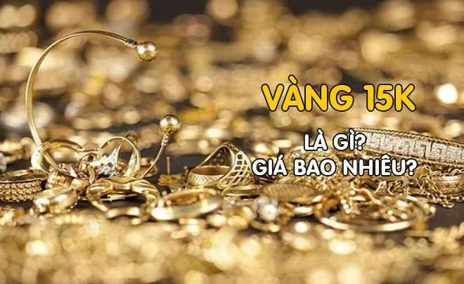 Cập nhật giá vàng 15K - vàng 625 hàng ngày - TOPI
