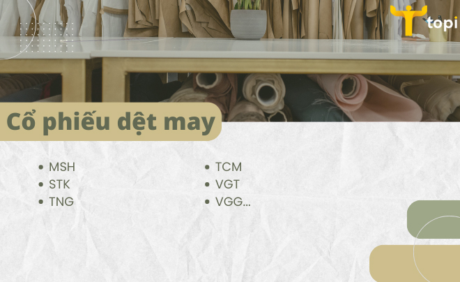 Danh sách cổ phiếu ngành dệt may trên sàn chứng khoán Việt Nam