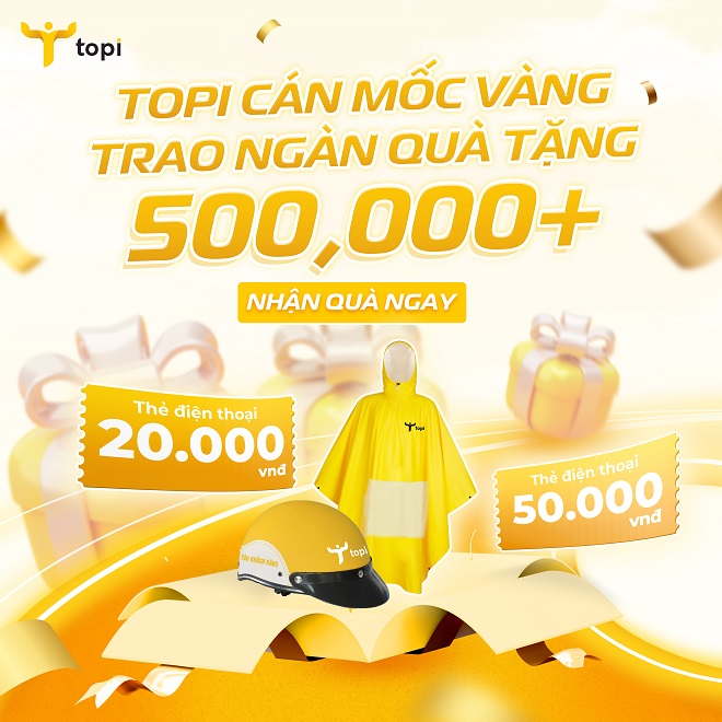 Đầu tư theo mốc, nhận quà sốc từ TOPi