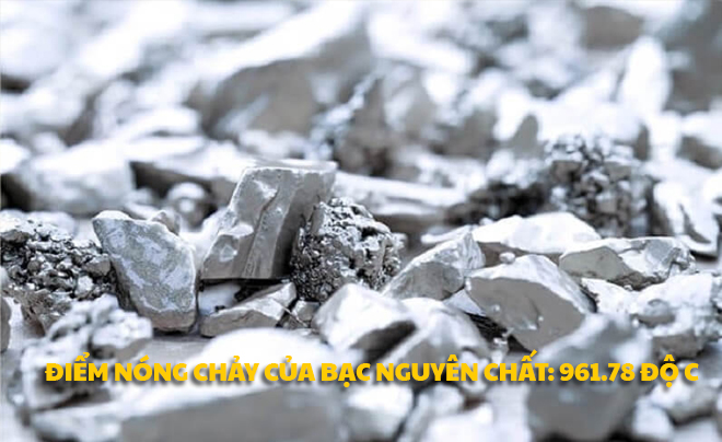 Điểm nóng chảy của bạc nguyên chất là 961,78 độ C - TOPI