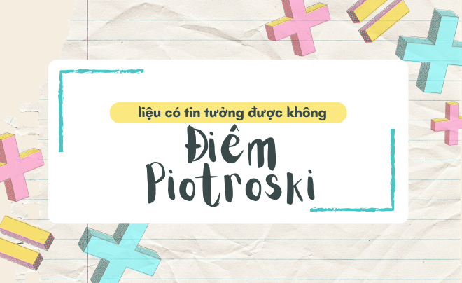 Điểm Piotroski là gì