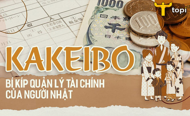 Kakeibo - Cách quản lý tài chính theo phong cách người Nhật