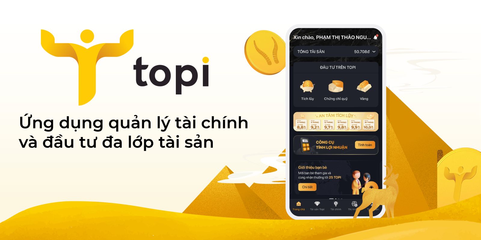 TOPI - Đầu tư thông minh, tài chính thịnh vượng