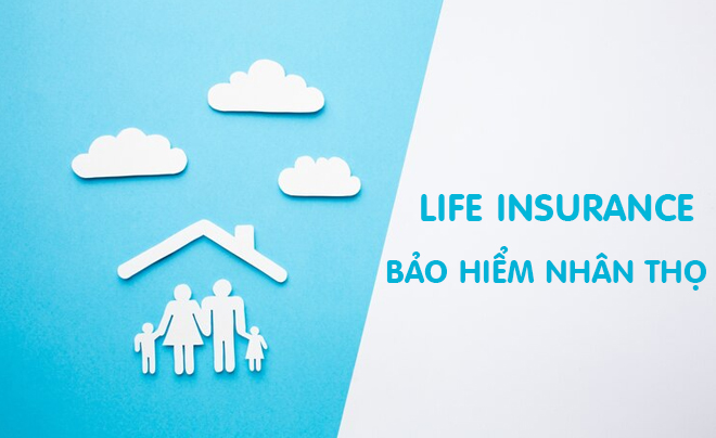 Tại sao bảo hiểm nhân thọ là một khoản đầu tư thông minh?