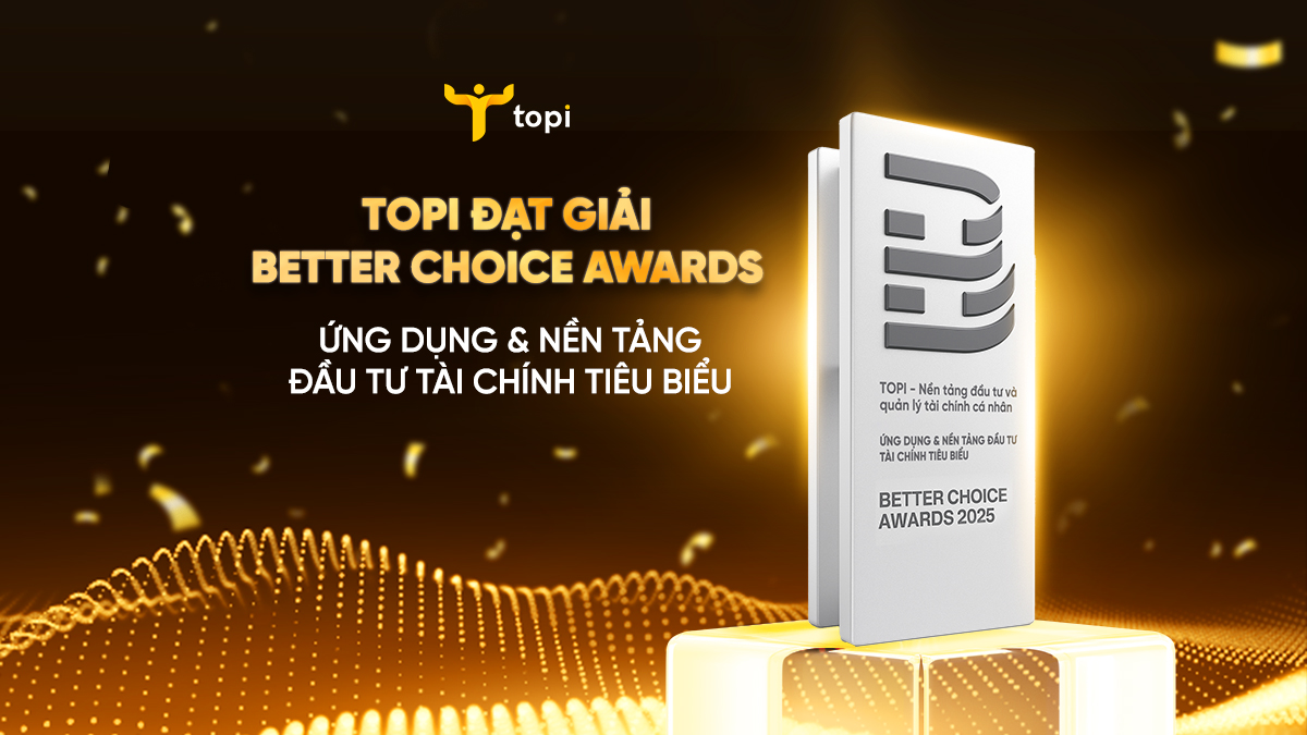 TOPI ĐƯỢC VINH DANH TẠI BETTER CHOICE AWARDS 2025