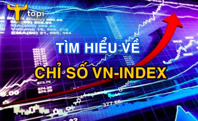 Chỉ số VN-Index là gì?