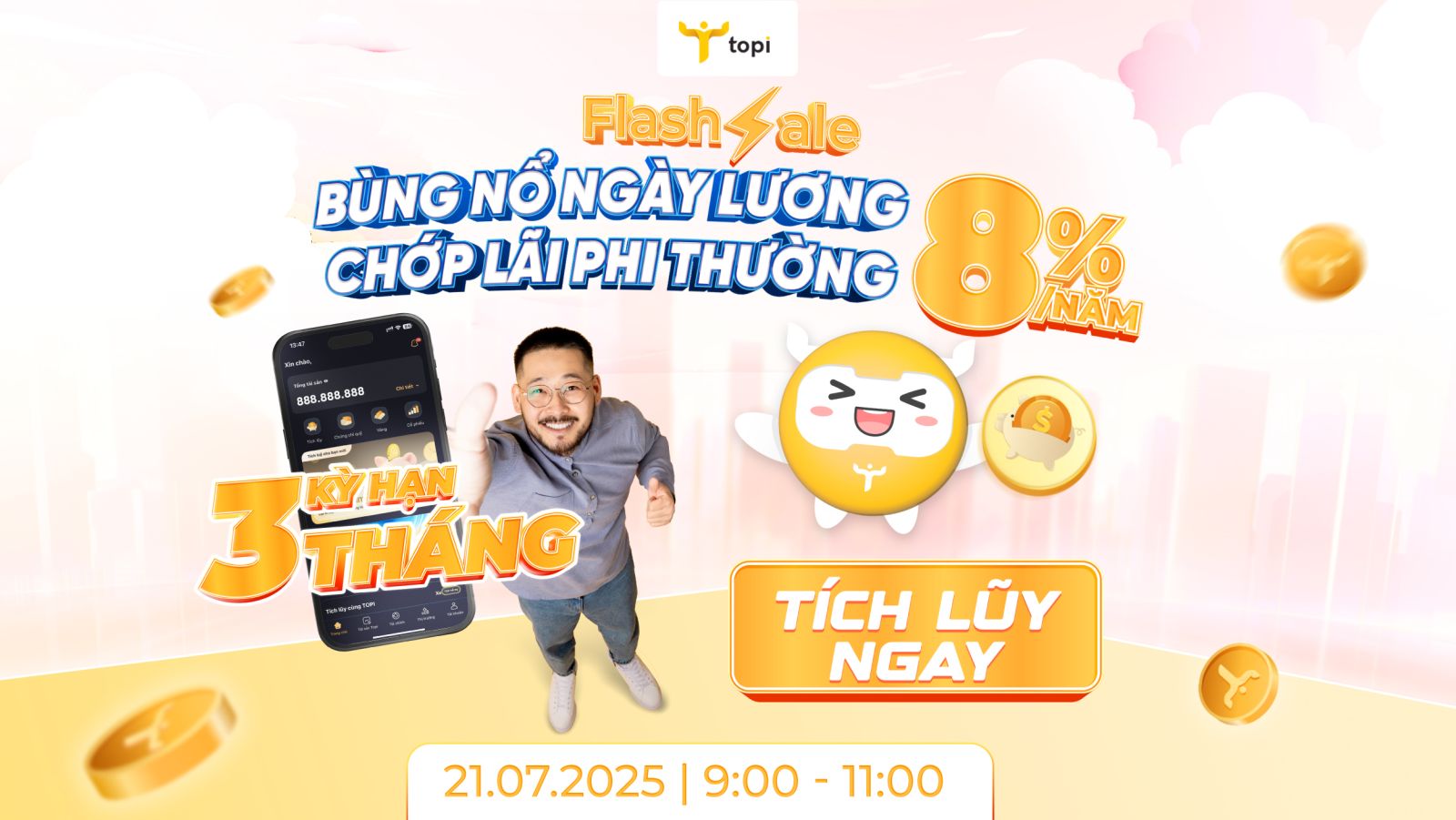 BÙNG NỔ NGÀY LƯƠNG - CHỚP LÃI PHI THƯỜNG VỚI 8%/NĂM - TOPI
