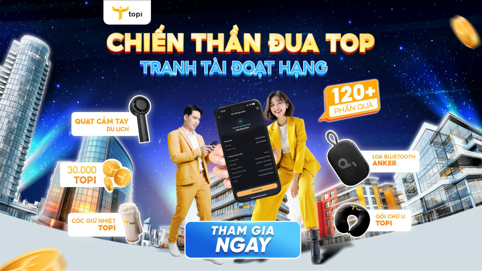 Truy tìm CHIẾN THẦN ĐUA TOP - TRANH TÀI ĐOẠT HẠNG tháng 8/2025 - TOPI