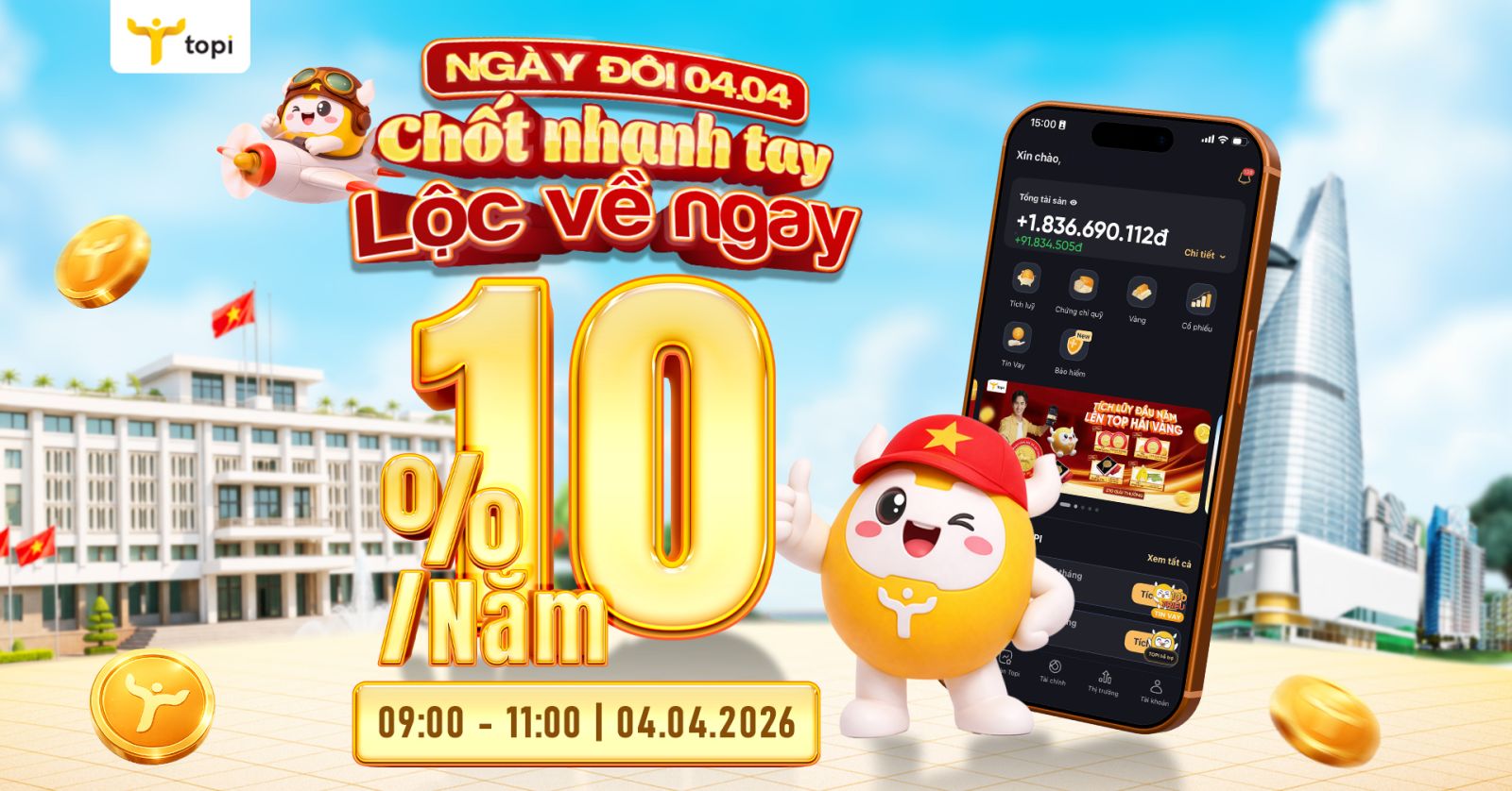 TOPI Deal Hời - Chốt Nhanh Tay - Lộc Về Ngay