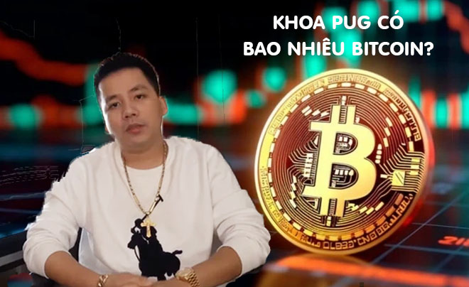 Khoa Pug có sở hữu 60000 Bitcoin?