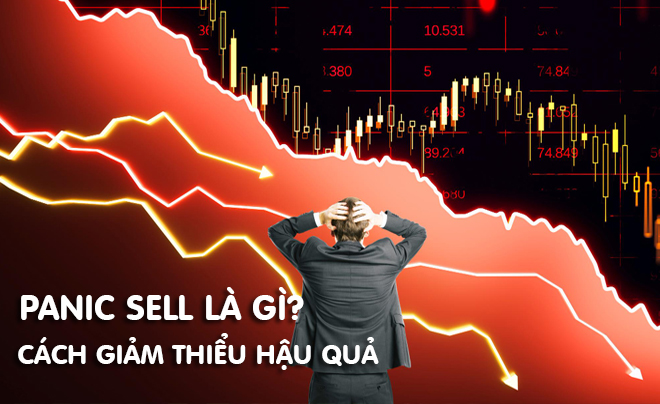 Panic Sell là tình trạng tài sản bị bán tháo vội vã trong thời gian ngắn - TOPI