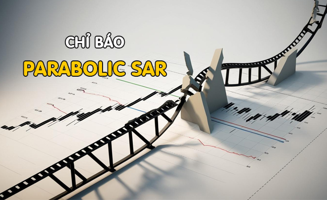 Parabolic SAR là chỉ báo đơn giản và hữu hiệu - TOPI