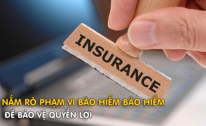 Phạm vi bảo hiểm là sự kiện, tổn thất được bảo hiểm chi trả - TOPI