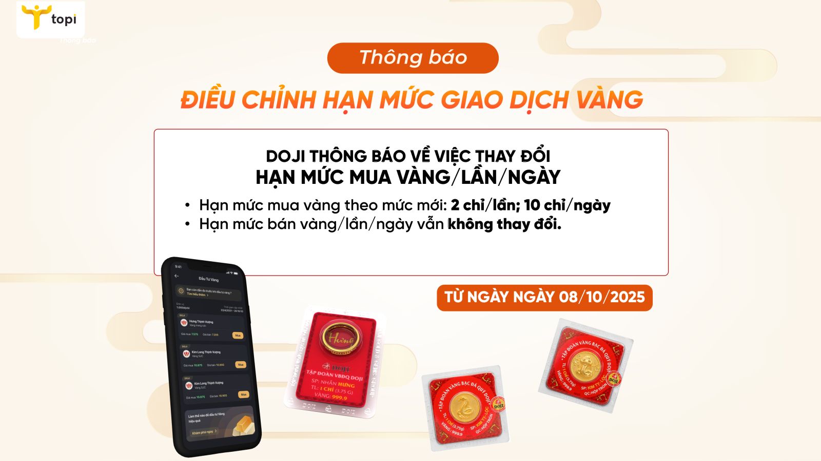 TOPI CHÍNH THỨC ĐIỀU CHỈNH HẠN MỨC GIAO DỊCH SẢN PHẨM VÀNG