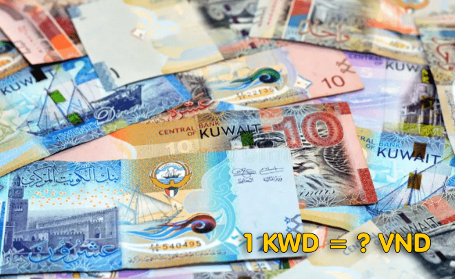 Xem tỉ giá quy đổi KWD (Dinar Kuwait) sang VND (Việt Nam đồng) - TOPI