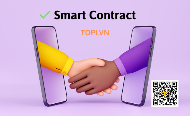 Smart Contract là gì? Vai trò và ứng dụng của hợp đồng thông minh trong đầu tư